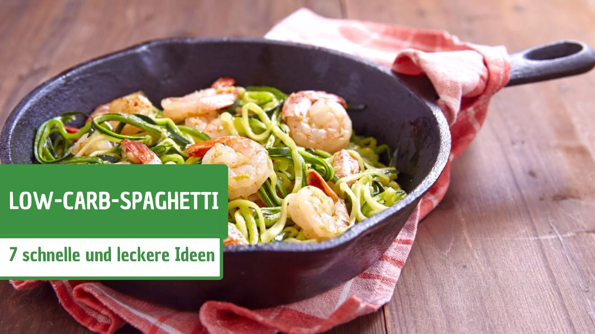 Low-Carb-Spaghetti: 7 schnelle und leckere Ideen