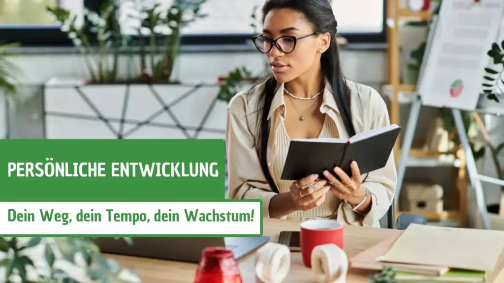 Persönliche Entwicklung